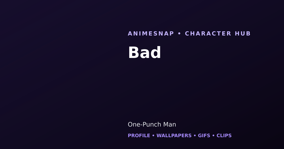 Bad