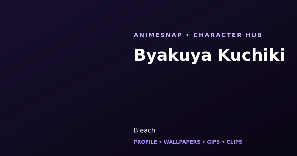 Byakuya Kuchiki
