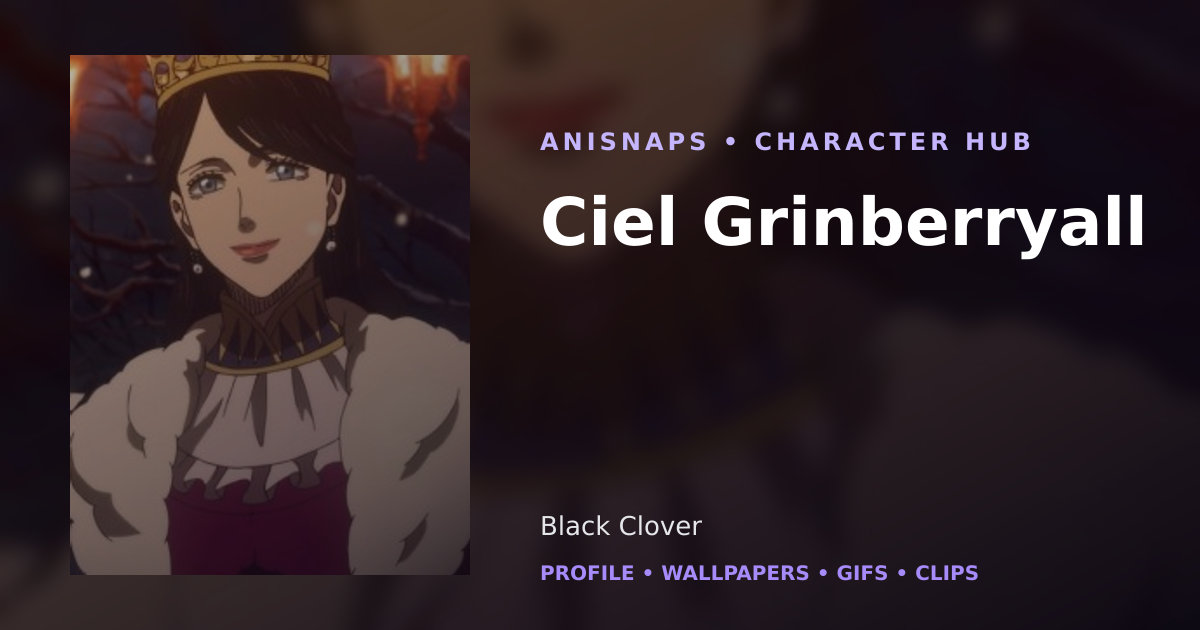 Ciel Grinberryall