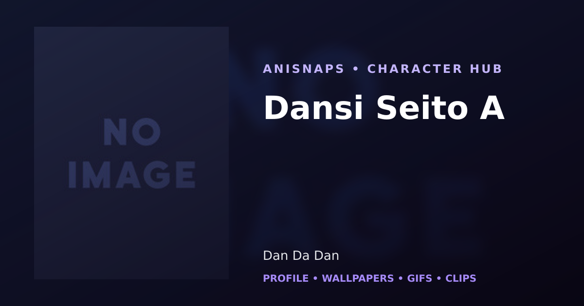Dansi Seito A