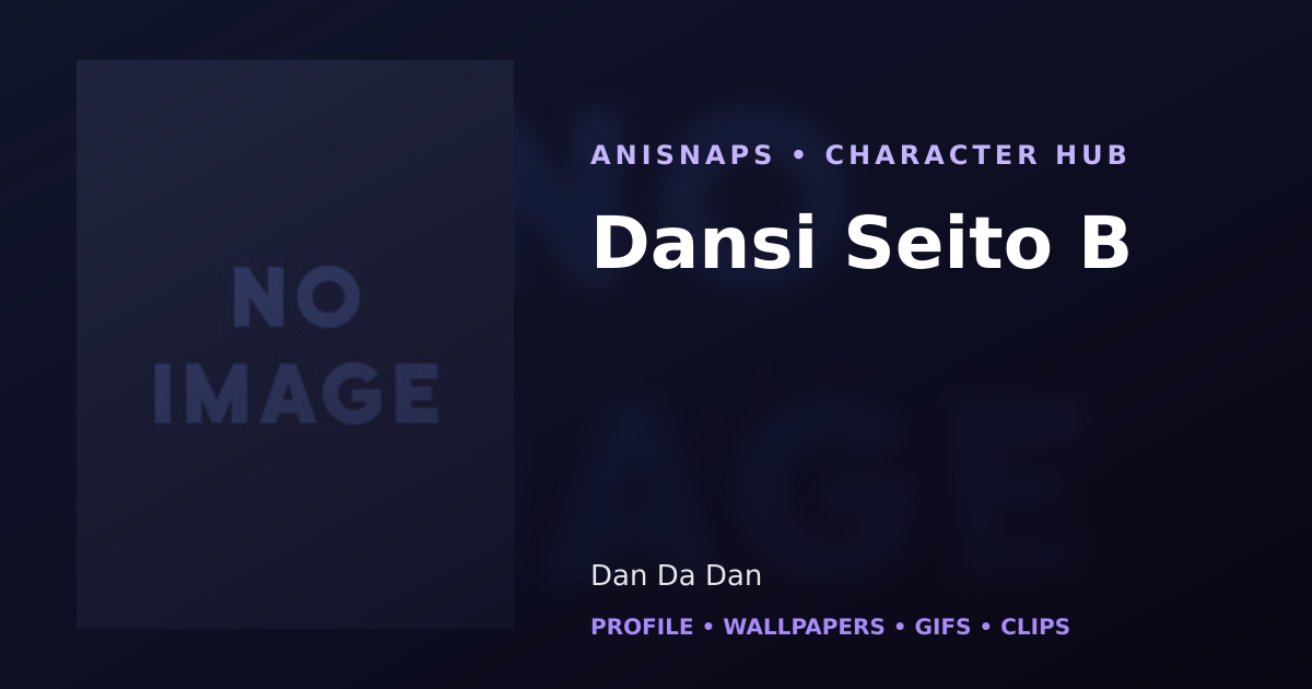 Dansi Seito B