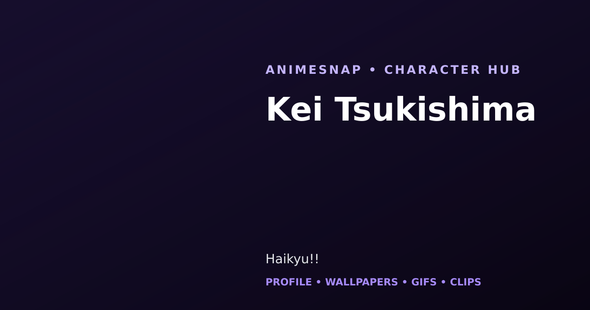 Kei Tsukishima