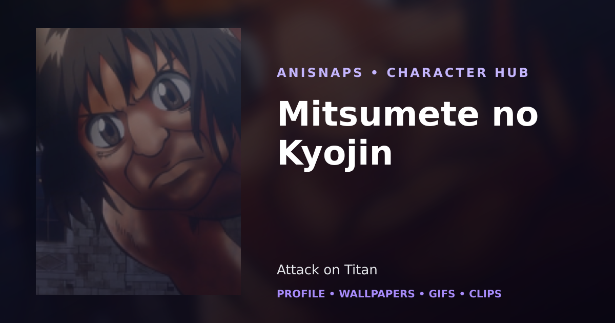 Mitsumete no Kyojin