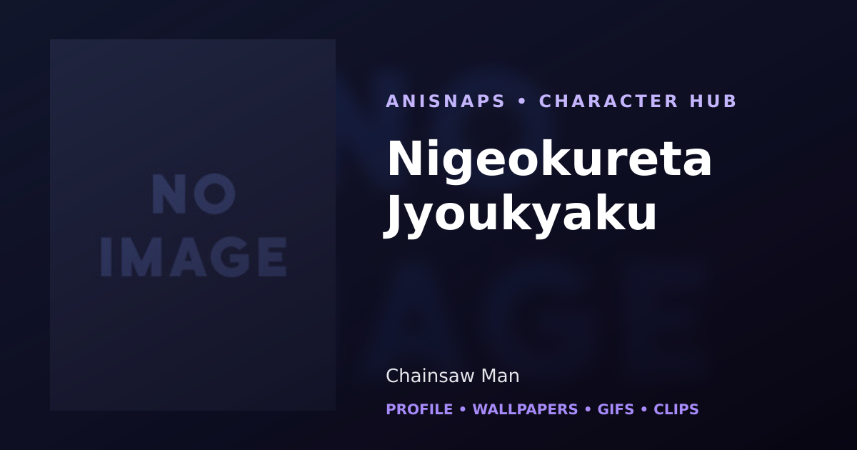 Nigeokureta Jyoukyaku
