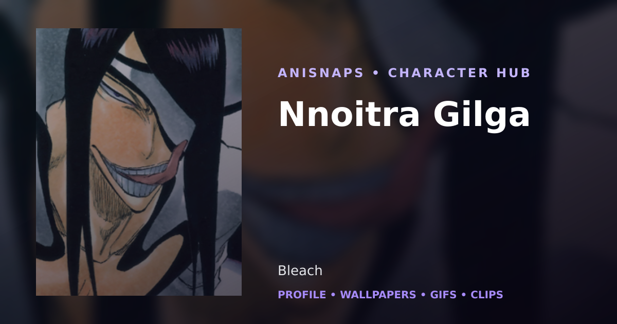 Nnoitra Gilga