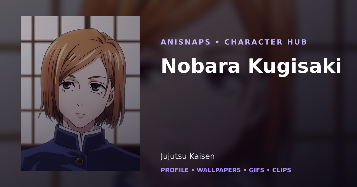 Nobara Kugisaki