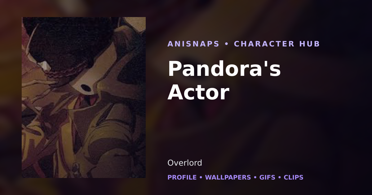 Pandora's Actor