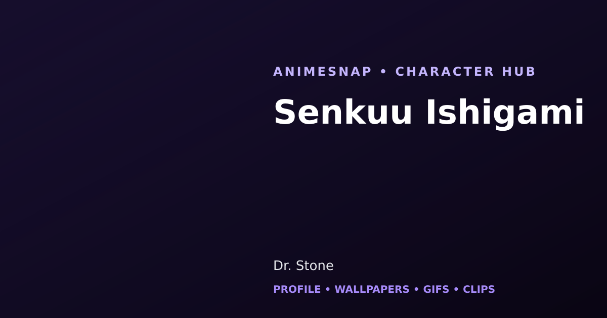 Senkuu Ishigami