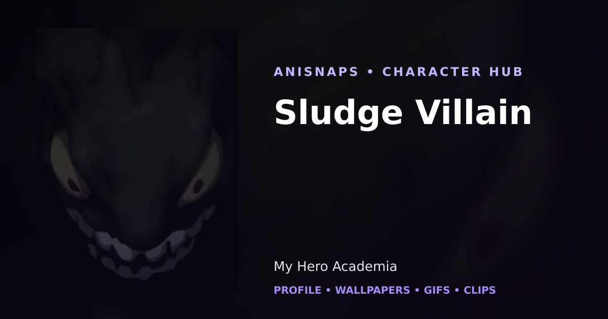 Sludge Villain