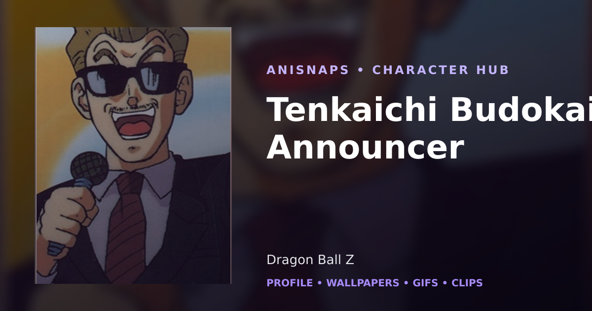 Tenkaichi Budokai Announcer