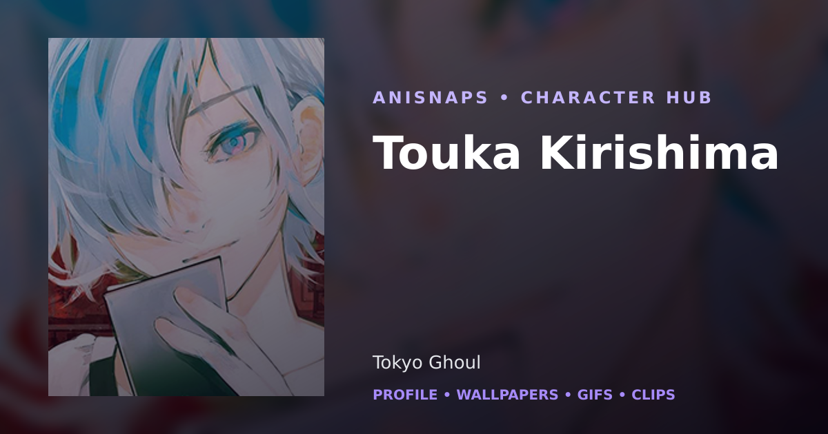 Touka Kirishima