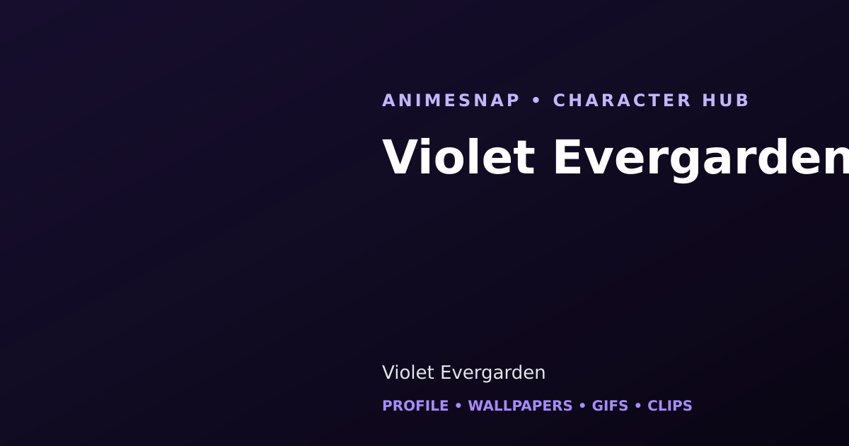 Violet Evergarden